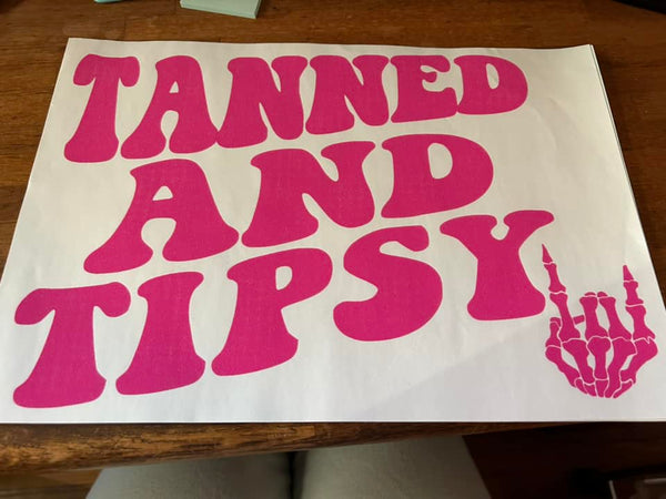 Tan & Tipsy