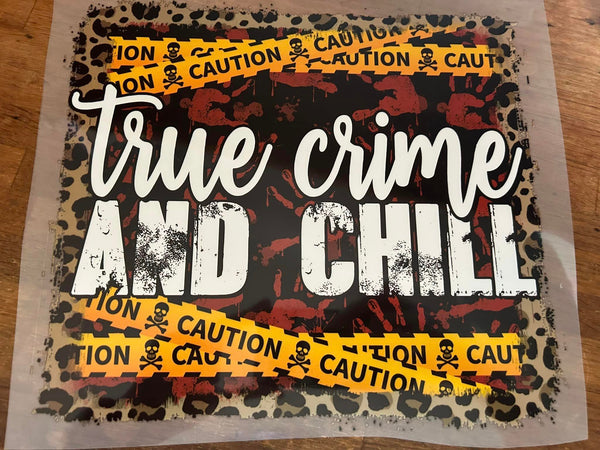 True Crime and Chill