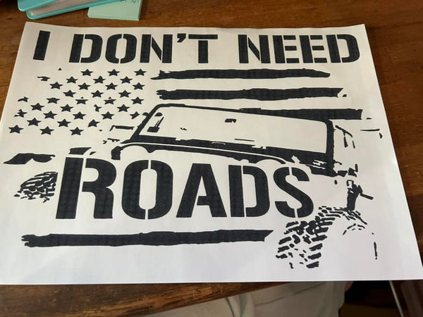 Don't Need Roads