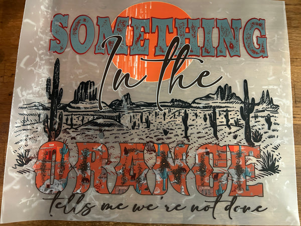 Something in the Orange