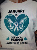 January Awareness Shirt (Cervical Cancer)