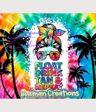 Float Tan Drink Repeat Tumbler