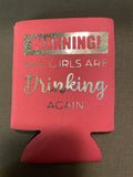 Girls are drinking Koozie